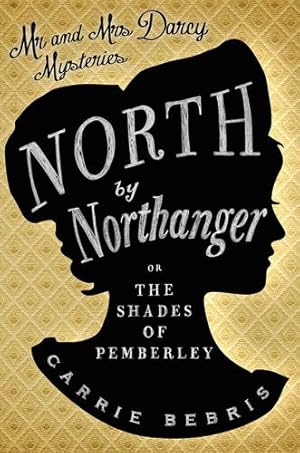 Immagine del venditore per North by Northanger by Bebris, Carrie [Paperback ] venduto da booksXpress