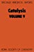 Imagen del vendedor de Catalysis: Volume 9 (Specialist Periodical Reports) [Hardcover ] a la venta por booksXpress