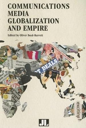Bild des Verkufers fr Communications Media, Globalization, and Empire [Paperback ] zum Verkauf von booksXpress
