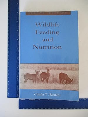 Imagen del vendedor de Wildlife Feeding and Nutrition (Animal Feeding and Nutrition) a la venta por Coas Books