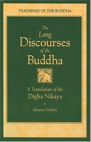 Immagine del venditore per The Long Discourses of the Buddha: A Translation of the Digha Nikaya (The Teachings of the Buddha) [Hardcover ] venduto da booksXpress