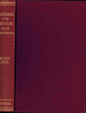 Imagen del vendedor de Collected Papers of the Mayo Clinic and Mayo Foundation, Volume XLVII (47), 1955 a la venta por UHR Books