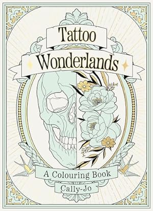 Seller image for Tattoo Wonderlands: A Coloring Book by Pothecary, Cally-Jo [Paperback ] for sale by booksXpress