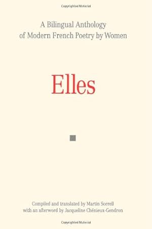 Seller image for Elles: A Bilingual Anthology of Modern French Poetry by Women (Exeter Textes Litteraires) [Paperback ] for sale by booksXpress