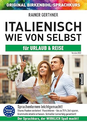 Bild des Verkufers fr Italienisch wie von selbst fr Urlaub & Reise (ORIGINAL BIRKENBIHL) zum Verkauf von moluna