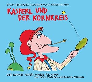 Seller image for Kasperl und der Kornkreis for sale by moluna