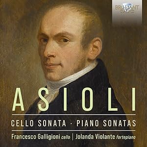 Bild des Verkufers fr Asioli:Cello Sonata,Piano Sonatas zum Verkauf von moluna