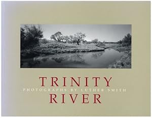 Imagen del vendedor de The Trinity River by Smith, Luther [Paperback ] a la venta por booksXpress