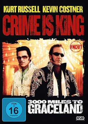 Crime is King - 3000 Miles to Graceland