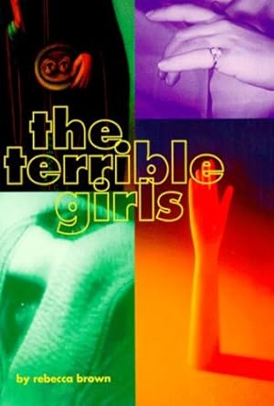 Seller image for The Terrible Girls by Brown, Rebecca [Paperback ] for sale by booksXpress