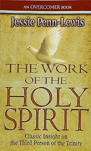Seller image for The Work of the Holy Spirit by Jessie Penn-Lewis [Paperback ] for sale by booksXpress