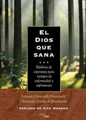 Seller image for El Dios que sana (Spanish Edition) by Blumhardt, Johann Christoph, Blumhardt, Christoph Friedrich [Paperback ] for sale by booksXpress