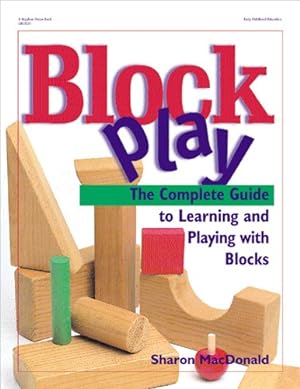 Seller image for Block Play by MacDonald, Sharon, Davis, Katheryn [Paperback ] for sale by booksXpress