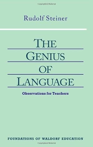 Seller image for The Genius of Language (Foundations of Waldorf Education) by Steiner, Rudolf, Bamford, Christopher [Paperback ] for sale by booksXpress