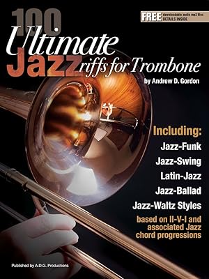 Bild des Verkufers fr 100 Ultimate Jazz Riffs for Trombone zum Verkauf von moluna