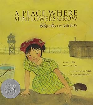 Bild des Verkufers fr A Place Where Sunflowers Grow (English and Japanese Edition) by Amy Lee-Tai [Paperback ] zum Verkauf von booksXpress