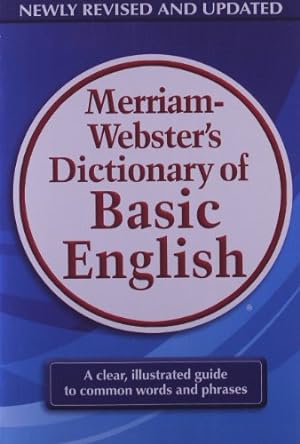 Bild des Verkufers fr Merriam-Webster's Dictionary of Basic English by Merriam-Webster, Inc. [Paperback ] zum Verkauf von booksXpress