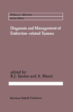 Image du vendeur pour Diagnosis and Management of Endocrine-related Tumors (Cancer Treatment and Research) [Hardcover ] mis en vente par booksXpress