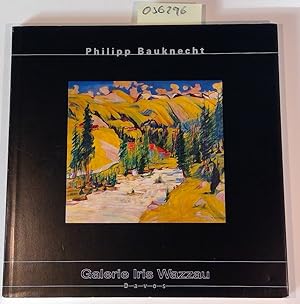 Bild des Verkufers fr Philipp Bauknecht, 1884-1933. Katalog zur Ausstellung Galerie Iris Wazzau, Davos, 2000/2001 zum Verkauf von Antiquariat Trger