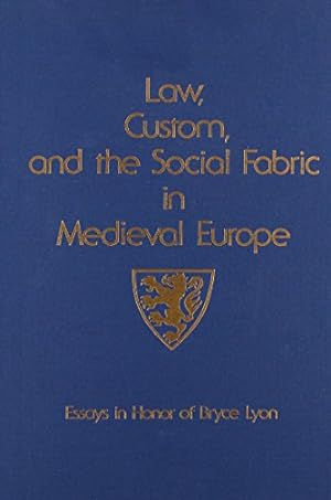 Immagine del venditore per Law, Custom, and the Social Fabric in Medieval Europe: Essays in Honor of Bryce Lyon (Studies in Medieval Culture; 28) by Bachrach, Bernard S [Hardcover ] venduto da booksXpress