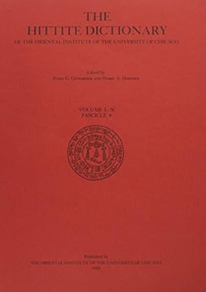 Immagine del venditore per Hittite Dictionary of the Oriental Institute of the University of Chicago Volume L-N, fascicle 4 by Hoffner, Harry A., van den Hout, T. P. J. [Paperback ] venduto da booksXpress