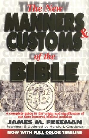 Seller image for The New Manners and Customs of the Bible (Pure Gold Classics) by James Freeman [Paperback ] for sale by booksXpress