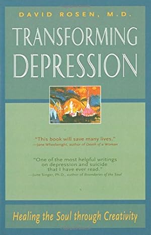 Seller image for Transforming Depression: Healing the Soul Through Creativity by David H. Rosen [Paperback ] for sale by booksXpress