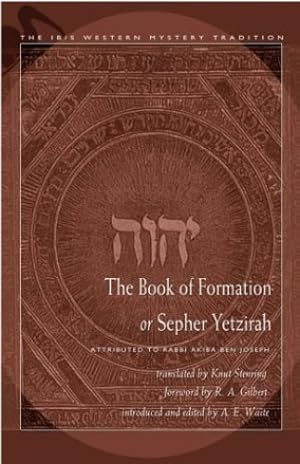 Seller image for The Book of Formation or Sepher Yetzirah: Attributed to Rabbi Akiba Ben Joseph [Paperback ] for sale by booksXpress