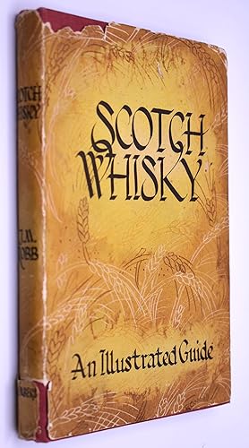 Image du vendeur pour SCOTCH WHISKY A Guide mis en vente par Dodman Books