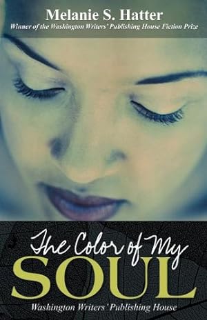 Immagine del venditore per The Color of My Soul by Hatter, Melanie S. [Paperback ] venduto da booksXpress