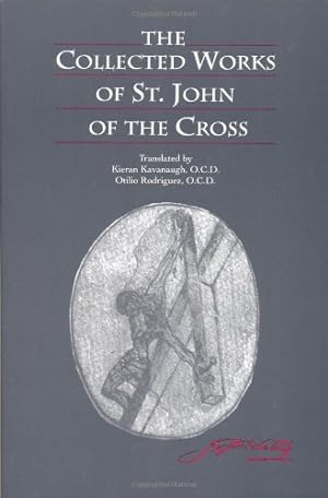 Seller image for The Collected Works of St. John of the Cross (includes The Ascent of Mount Carmel, The Dark Night, The Spiritual Canticle, The Living Flame of Love, Letters, and The Minor Works) by Saint John of the Cross [Paperback ] for sale by booksXpress
