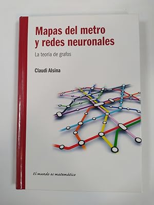 Imagen del vendedor de Mapas del metro y redes neuronales: La teora de grafos. a la venta por TraperaDeKlaus