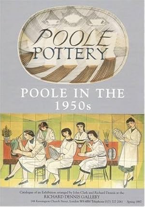 Immagine del venditore per Poole Pottery in the 1950s: A Price Guide by Atterbury, Paul [Paperback ] venduto da booksXpress