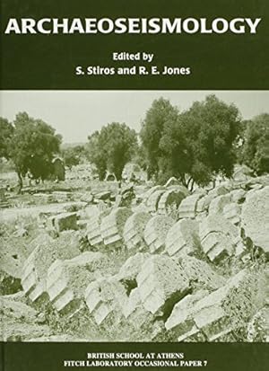 Seller image for Archaeoseismology (Fitch Laboratory Occasional Paper) by Stiros, S., Jones, R. E. [Hardcover ] for sale by booksXpress