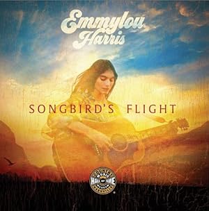 Seller image for Emmylou Harris: Songbird's Flight by Country Music Hall of Fame [Paperback ] for sale by booksXpress