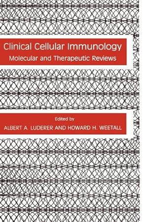 Immagine del venditore per Clinical Cellular Immunology: Molecular and Therapeutic Reviews (Contemporary Immunology) by Luderer, Albert A., Weetall, Howard H. [Hardcover ] venduto da booksXpress