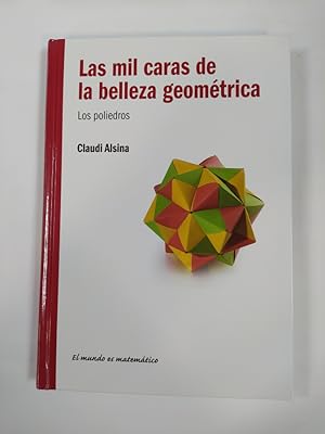 Imagen del vendedor de Las mil caras de la belleza geomtrica. Los poliedros. a la venta por TraperaDeKlaus