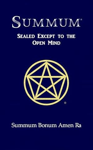 Immagine del venditore per Summum: Sealed Except to the Open Mind by Ra, Summum Bonum Amen [Hardcover ] venduto da booksXpress