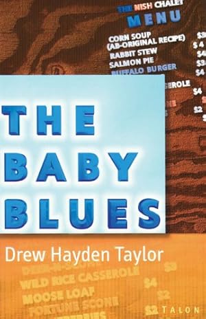 Image du vendeur pour The Baby Blues by Taylor, Drew Hayden [Paperback ] mis en vente par booksXpress