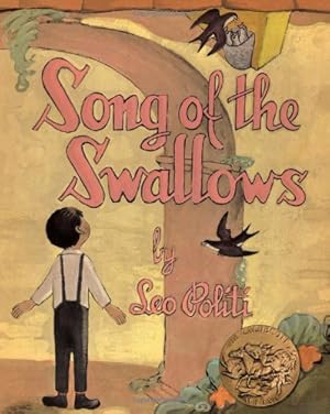 Bild des Verkufers fr Song of the Swallows by Politi, Leo [Hardcover ] zum Verkauf von booksXpress