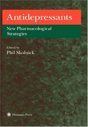 Immagine del venditore per Antidepressants: New Pharmacological Strategies (Contemporary Neuroscience) [Hardcover ] venduto da booksXpress