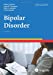 Seller image for Bipolar Disorder, 2nd edition, a volume in the Advances in Psychotherapy: Evidence-Based Practice series [Soft Cover ] for sale by booksXpress