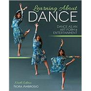 Seller image for Learning About Dance: Dance as an Art Form and Entertainment for sale by eCampus