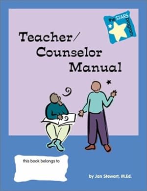 Seller image for STARS: Teacher/Counselor Manual (Stars: Steps to Achieving Real-Life Skills) by Stewart M.Ed., Jan [Paperback ] for sale by booksXpress