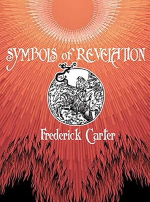 Imagen del vendedor de Symbols of Revelation by Carter, Frederick [Paperback ] a la venta por booksXpress