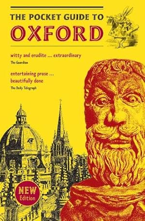 Bild des Verkufers fr The Pocket Guide to Oxford: A souvenir guidebook to the -architecture, history, and principal attractions of Oxford [Paperback ] zum Verkauf von booksXpress