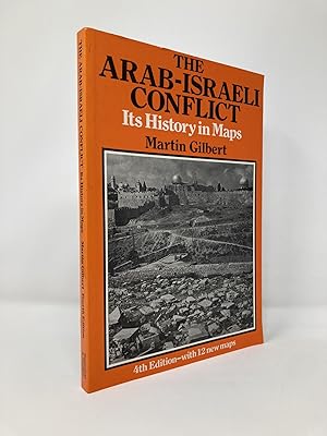 Seller image for The Arab-Israeli Conflict: Its History in Maps for sale by Southampton Books