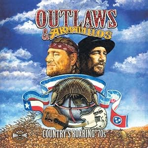 Seller image for Outlaws & Armadillos: Country's Roaring '70s by Country Music Hall of Fame [Paperback ] for sale by booksXpress