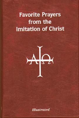 Imagen del vendedor de Favorite Prayers from Imitation of Christ (Paperback or Softback) a la venta por BargainBookStores