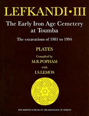 Seller image for Lefkandi III: Plates (Supplementary volume / British School at Athens) by Popham, M. R. [Hardcover ] for sale by booksXpress